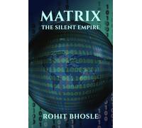 MATRIX- THE SILENT EMPIRE