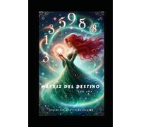 MATRIZ DEL DESTINO CON ANA: La estructura oculta de tu fecha de nacimiento y cómo trascenderla conscientemente