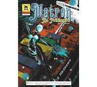 Matron; No Prisoners