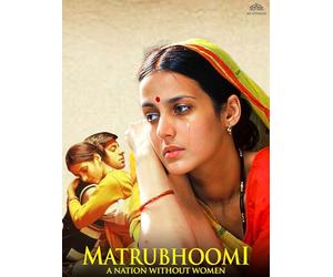 Matrubhoomi: A Nation Without Women