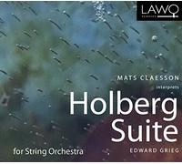 Mats Claesson - Grieg: Holberg Suite