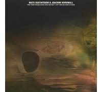 Mats Gustafsson & Joachim Nordwall - Their Power Reached Across Space And Time-To Defy Them Was Death