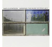 Mats Gustafsson - Windows
