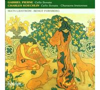 Mats Lidstrom, Bengt Forsberg - Koechlin, Pierne: Cello Sonatas
