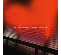 Matson,Peter - Short Trips [VINYL]