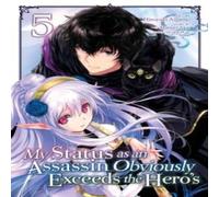 Matsuri Akai My Status as an Assassin Obviously Exceeds the Hero's (Manga) Vol Matsuri Akai Multicolor