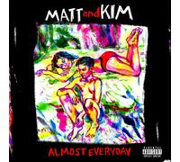 MATT & KIM - Almost Everyday