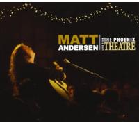 Matt Andersen - Live From The Phoenix Theatre