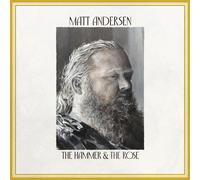 Matt Andersen - The Hammer & The Rose [VINYL]