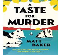 Matt Baker A Taste For Murder Hardcover Book Matt Baker Multicolor