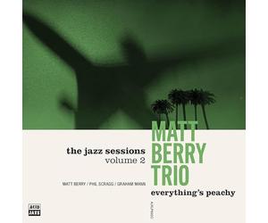 Matt Berry feat. Phill Scragg & Graham Mann - Everything's Peachy [VINYL]