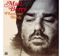 Matt Berry Phantom Birds (CD) Album (US IMPORT)