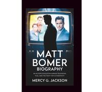 MATT BOMER BIOGRAPHY: An Actor’s Evolution Across Television, Film, and the Fight for Authenticity