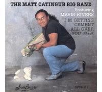 Matt Catingub Big Band - I'm Getting Cement All Over Ewe