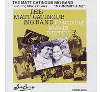 Matt Catingub & Mavis Rivers - My Mommy & Me