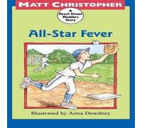 Matt Christopher All-Star Fever: A Peach Street Mudders Story Paperback Book Matt Christopher Multicolor