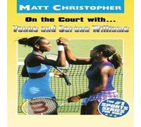 Matt Christopher On the Court & Serena Williams Paperback Book Matt Christopher Multicolor