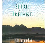 Matt Cunningham - Spirit Of Ireland