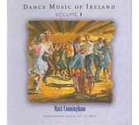 Matt Cunningham - Vol. 1 Dance Music Of Ireland