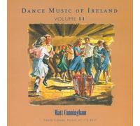 Matt Cunningham - Vol. 11 Dance Music Of Ireland