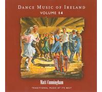 Matt Cunningham - Vol. 14 Dance Music Of Ireland