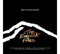 Matt Dickinson Everest Files Paperback Book Matt Dickinson Multicolor
