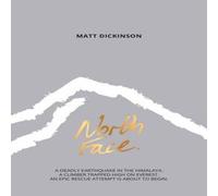 Matt Dickinson North Face Paperback Book Matt Dickinson Multicolor