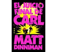 El Juicio Final de Carl / Carl's Doomsday Scenario: 2 (Nova)