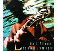 Matt Flinner - The View From Here