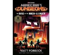 Matt Forbeck Minecraft Dungeons: The Rise of the Arch-Ill (Hardback) (US IMPORT)