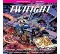Matt Fraction From the World of Minor Threats: Welcome to Twilight Volume 1 Matt Fraction Multicolor
