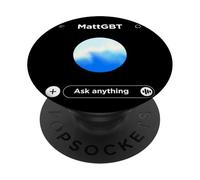 Matt GBT Ask Anything - Funny Ai Meme Parody PopSockets Adhesive PopGrip