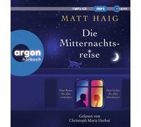 Matt Haig Christoph Maria Herbst Sabine Hübner Die Mitternachtsreise (Paperback)