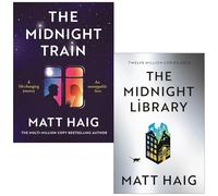 Matt Haig Collection 2 Books Set (The Midnight Train & The Midnight Library)