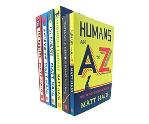 Matt Haig Collection 6 Books Set The Midnight Library, Notes On Nervous Planet, Humans An A-Z, How To Stop Time, The Humans, The Radleys