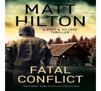 Matt Hilton Fatal Conflict Hardback Book Matt Hilton Multicolor