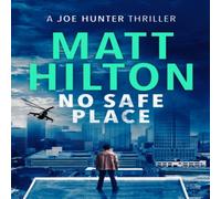 Matt Hilton No Safe Place Paperback Book Matt Hilton Multicolor