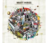 Matt Hires - This World Won't Last Forever, But Tonight We Can Pretend