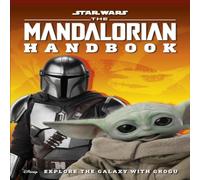 Matt Jones Star Wars The Mandalorian Handbook Paperback Matt Jones Multicolor