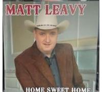Matt Leavy Home Sweet Home CD