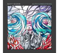 Matt Maher - Matt Maher - Alive & Breathing