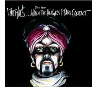 Matt Mays - When The Angels Make Contact [VINYL]
