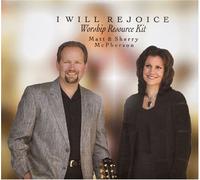 Matt McPherson - I Will Rejoice Worship Resource Kit