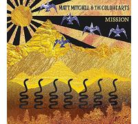 Matt Mitchell & The Coldhearts - Mission [VINYL]