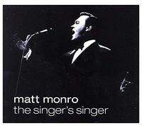 Matt Monro - Matt Monro - The Singer's Singer