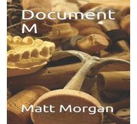 Matt Morgan Document M Paperback Book Matt Morgan Multicolor