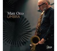 Matt Otto - Umbra