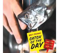 Matt Penman - Catch of the Day