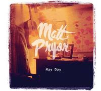 Matt Pryor - May Day