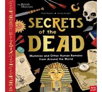 Matt Ralphs British Museum: Secrets of the Dead Book Matt Ralphs Multicolor